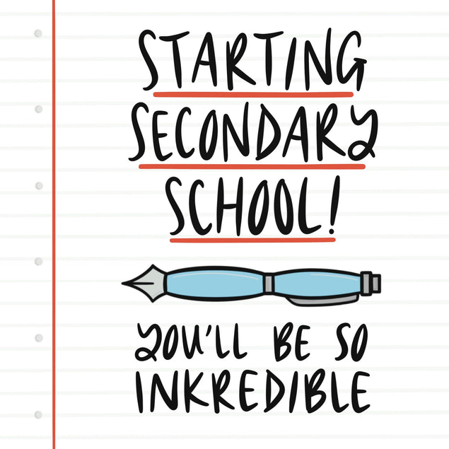 Inkredible At Secondary School Card