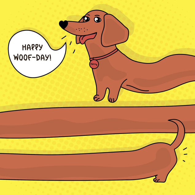 Happy Woof-Day! Dachshund Card