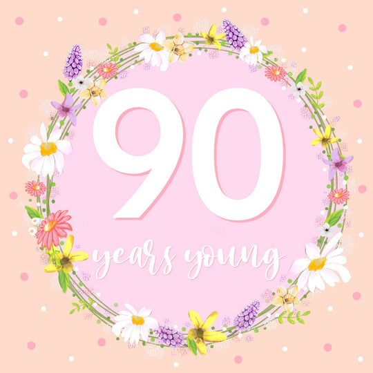 90 Years Young Card