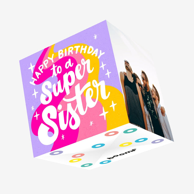 Super Sister Birthday Confetti-exploding Greetings Card