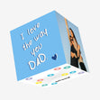 I Love The Way You Dad Father's Day Confetti-exploding Greetings Card