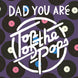 Top Of The Pops Dad Card