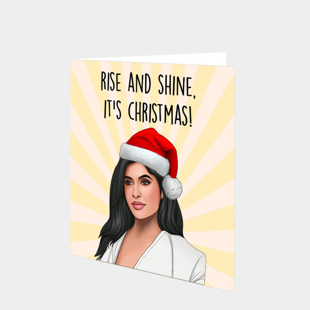 Rise and Shine It's Christmas! Card