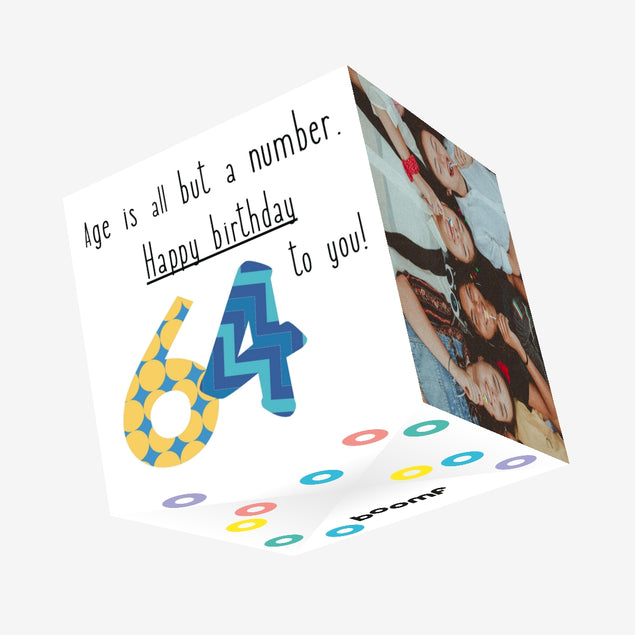 Happy 64th Birthday To You! Confetti-exploding Greetings Card