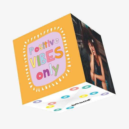Positive Vibes Only Confetti-exploding Greetings Card