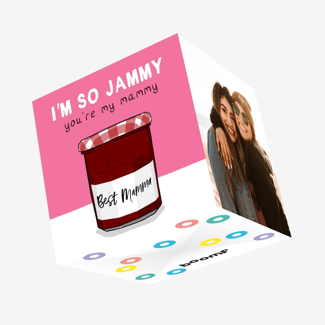 I'm So Jammy You're My Mammy Mother's Day Confetti-exploding Greetings Card