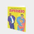 Father's Day Superhero 2 Card