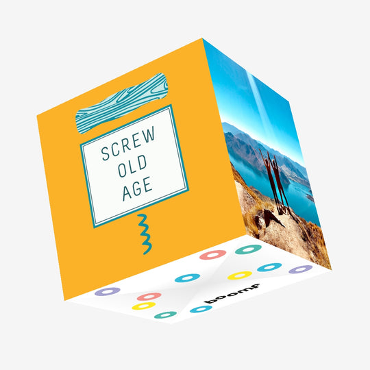 Screw Old Age Confetti-exploding Greetings Card