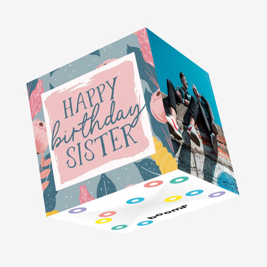 Happy Birthday Sister Floral Confetti-exploding Greetings Card