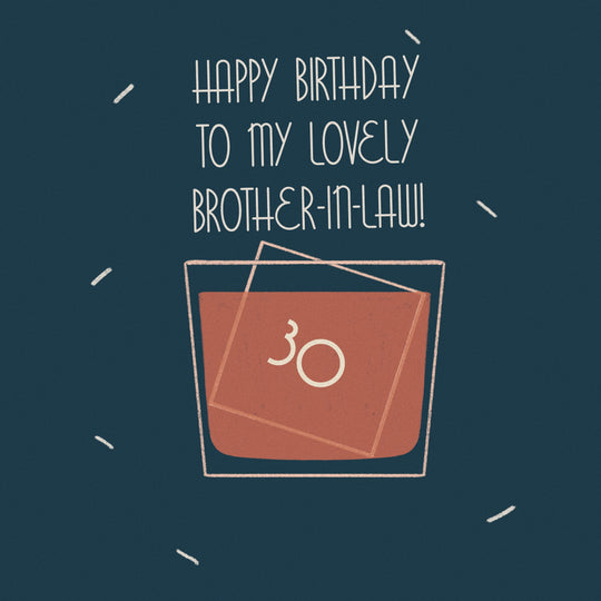 Minimalist Happy 30th Birthday To My Lovely Brother-In-Law