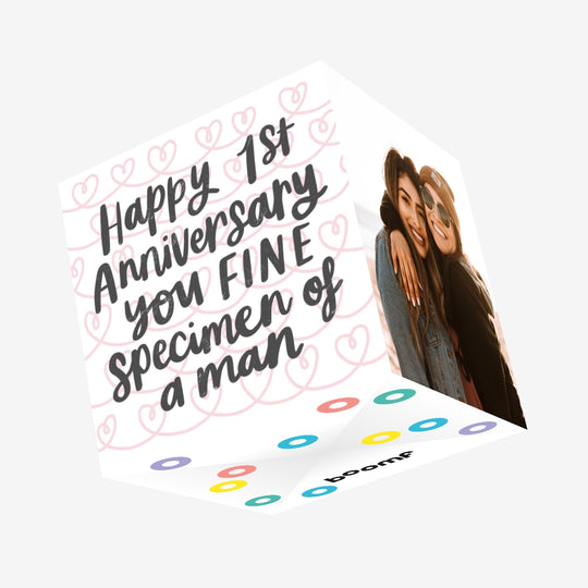 Happy 1st Anniversary You Fine Specimen Of A Man Confetti-exploding Greetings Card