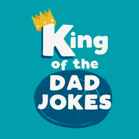 King Of The Dad Jokes Birthday Card