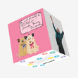 We'll Always Be Friends Funny Pugs Confetti-exploding Greetings Card