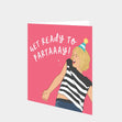 Bridesmaids Partaaay Card