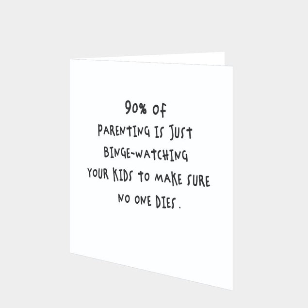 Parenting Binge-watching Card
