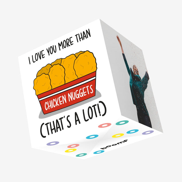 Love You More Than Chicken Nuggets Confetti-exploding Greetings Card