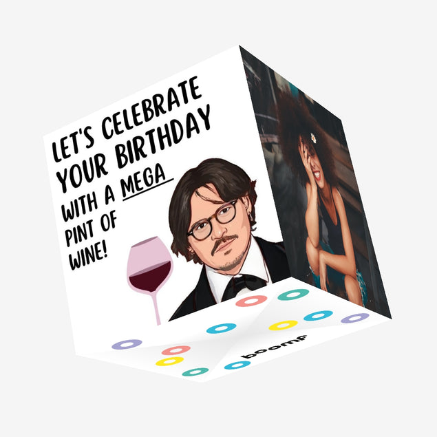 Let's celebrate your Birthday with a mega pint of wine Confetti-exploding Greetings Card
