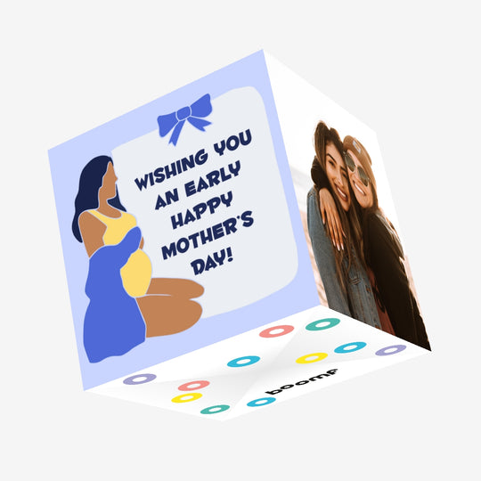 An Early Happy Mother's Day Confetti-exploding Greetings Card