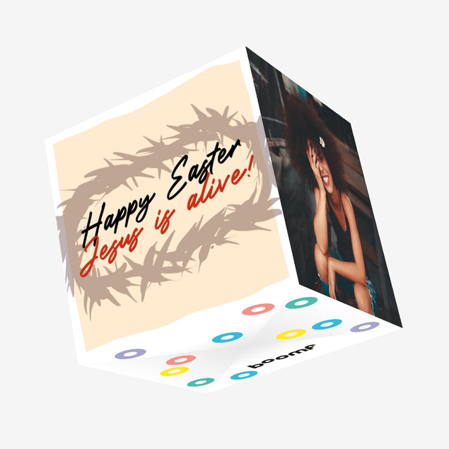 Jesus Is Alive Crown Of Thorns Easter Confetti-exploding Greetings Card