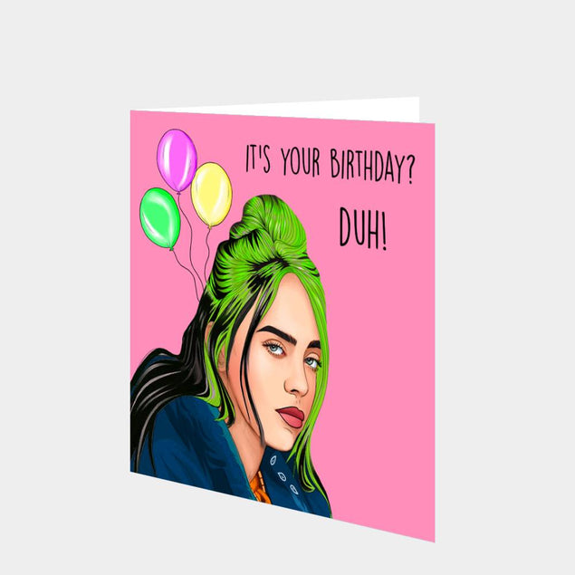 Billie Eilish Duh Card