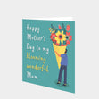 Happy Mother's Day To My Blooming Wonderful Mum Card