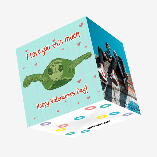 I Love You This Much Turtle Valentine's Confetti-exploding Greetings Card