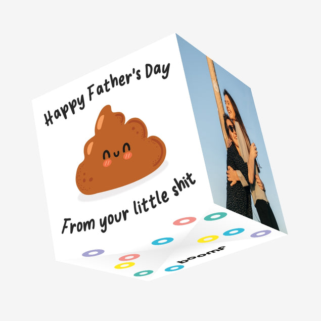 Happy Father's Day From Your Little Shit Confetti-exploding Greetings Card