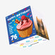 Sweet Cupcake Happy 76th Birthday Confetti-exploding Greetings Card