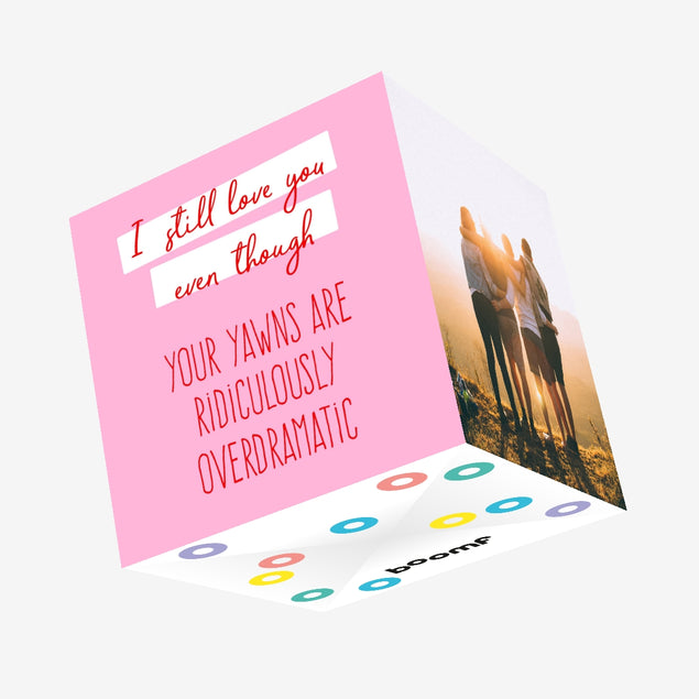 Overdramatic Yawns Confetti-exploding Greetings Card