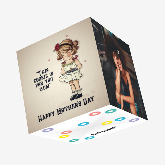 This Cookie Is For You Mum Mother's Day Confetti-exploding Greetings Card