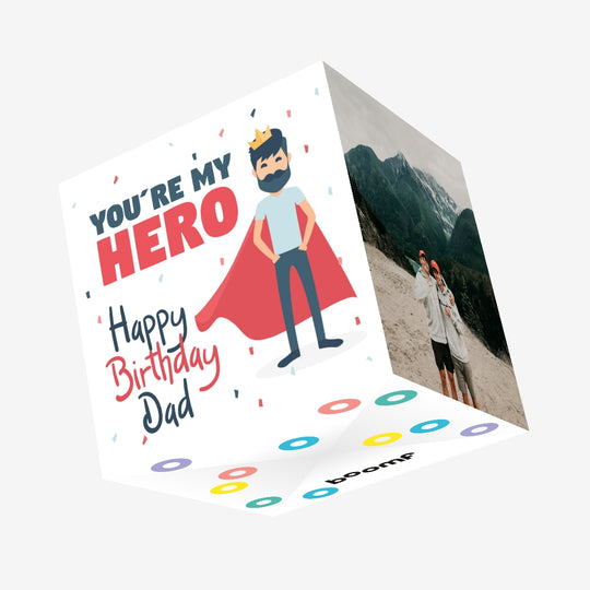 You're My Hero Happy Birthday Dad Confetti-exploding Greetings Card