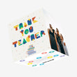 Thank You Teacher Confetti-exploding Greetings Card