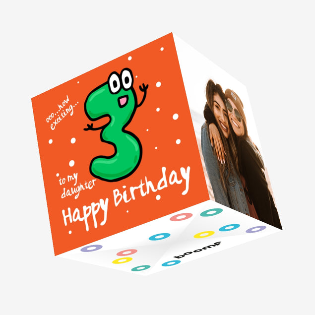 Funny Numbers Happy 3rd Birthday Daughter Confetti-exploding Greetings Card