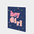 Hey GIRL Card