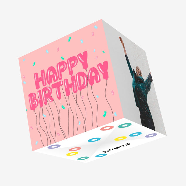 Happy Birthday Balloons Pink Confetti-exploding Greetings Card