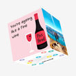 You're Aging Like A Fine Wine Confetti-exploding Greetings Card