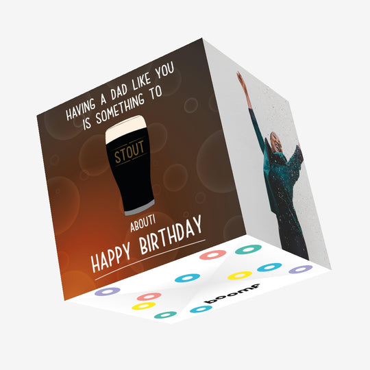 Stout About Dad Birthday Confetti-exploding Greetings Card