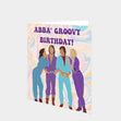 Abba Groovy Birthday! Card