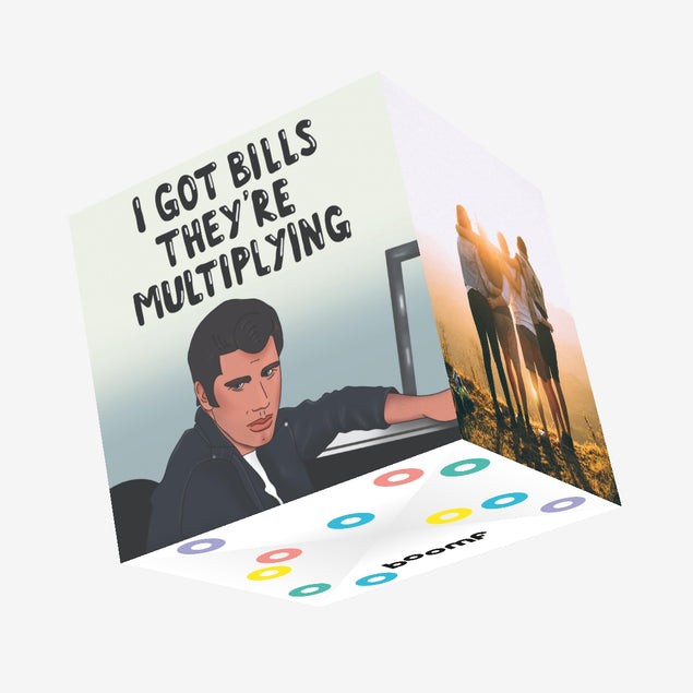 I Got Bills Grease Confetti-exploding Greetings Card