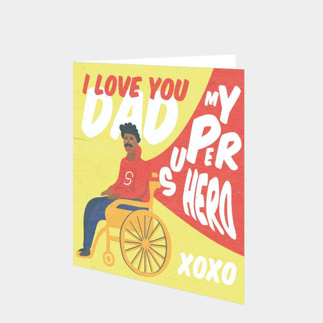 I Love You Dad My Super Hero XOXO Card