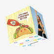 You Make Everything Better Hot Sause And Taco Valentine's Day Confetti-exploding Greetings Card