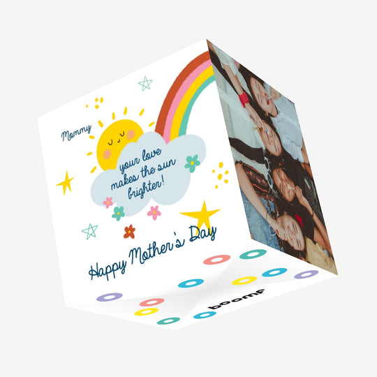 Mommy Your Love Makes The Sun Brighter Mother's Day Confetti-exploding Greetings Card