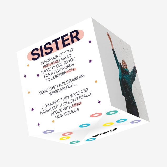 Can't Argue With Mum Sister Birthday Confetti-exploding Greetings Card