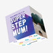 Super Step Mum Confetti-exploding Greetings Card