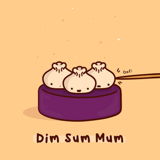 Dim Sum Mum Mother's Day Card