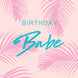 Birthday Babe Card