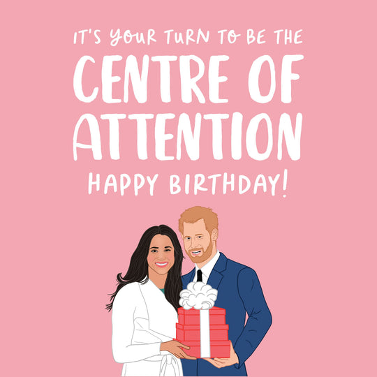 Centre of Attention Card