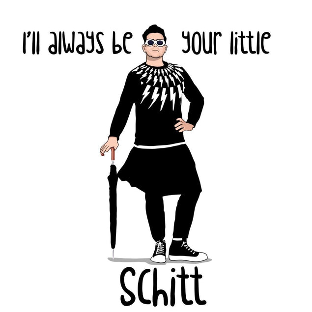 I'll Always Be Your Little Schitt Card - David Card