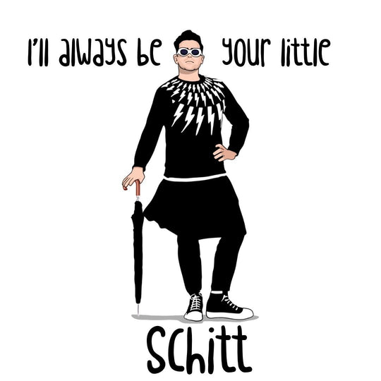 I'll Always Be Your Little Schitt Card - David Card