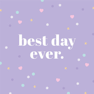 Best Day Ever Card